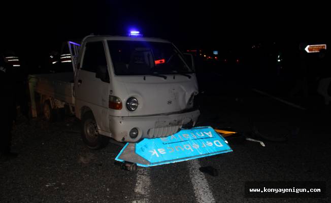 Konya'da kazada yaralanan kamyonet sürücüsü yaşam mücadelesini kaybetti