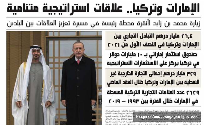BAE basını Cumhurbaşkanı Erdoğan'ın ziyareti öncesi 'Türkiye ile stratejik ilişkiler gelişiyor' manşetleri attı