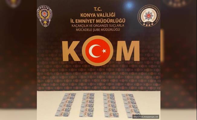 Konya'da 2 bin 400 liralık sahte para ele geçirildi