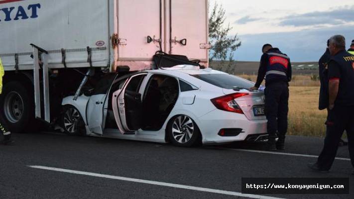 Konya'da feci kaza! Otomobil tıra çarptı: 1 ölü, 3 yaralı